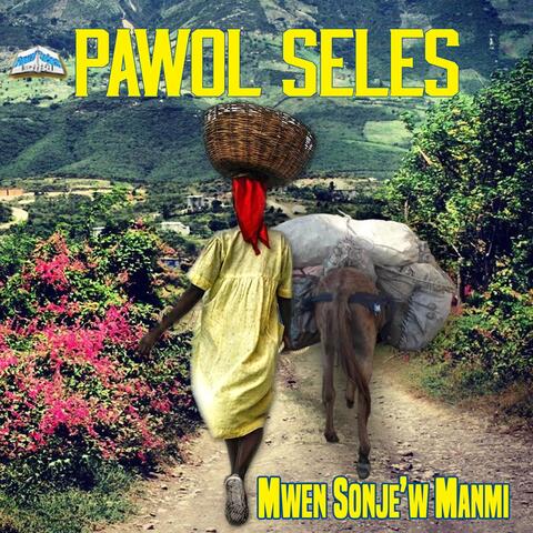 Mwen Sonje'w Manmi