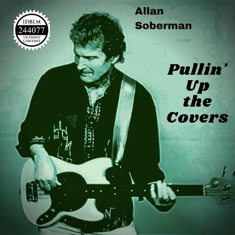 Pullin' up the Covers
