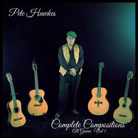 Complete Compositions: All Genres, Vol. 1