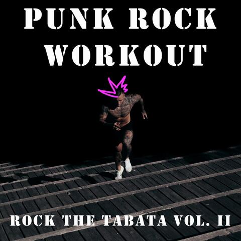 Rock the Tabata Vol. II