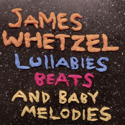 Lullabies, Beats, And Baby Melodies