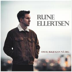 Om Eg Ikkje Kan Nå Deg