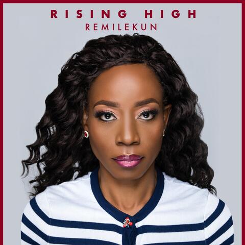 Rising High