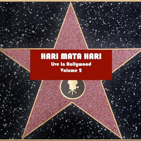 Live In Hollywood, Vol. 2