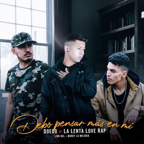 Debo Pensar Más en Mí (feat. Doedo, Lion Nel & Marcy la Melodia)