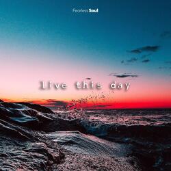 Live This Day