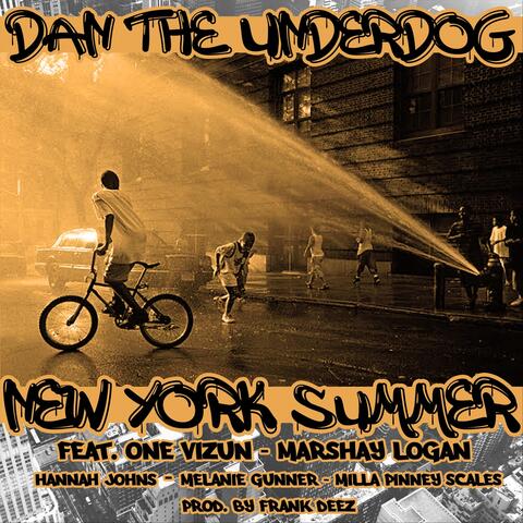 New York Summer (feat. One Vizun, Marshay Logan, Hannah Johns, Melanie Gunner & Milla Pinney Scales)