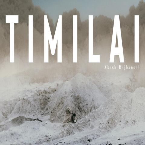 Timilai (Remastered)
