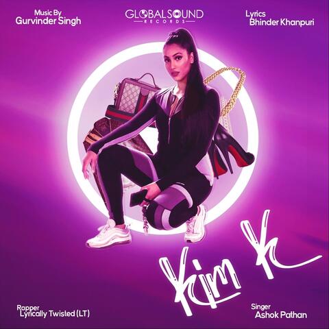 Kim K (feat. Ashok Pathan & Lyrically Twisted)