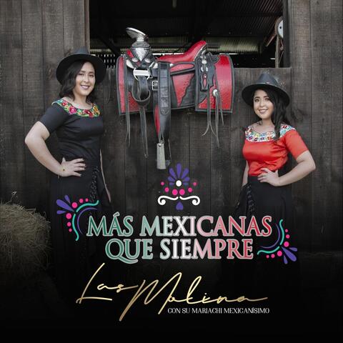 Más Mexicanas Que Siempre