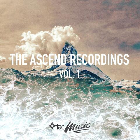 The Ascend Recordings, Vol. 1