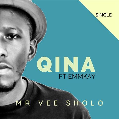 Qina (feat. Emmkay)