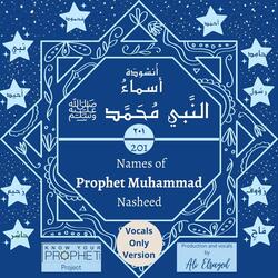 201 Names Of Prophet Muhammad (Vocals Only)