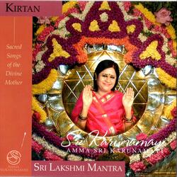 Sri Saubhagya Lakshmi Mantra (Kirtan)