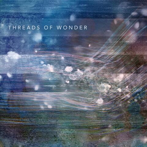 Threads of Wonder