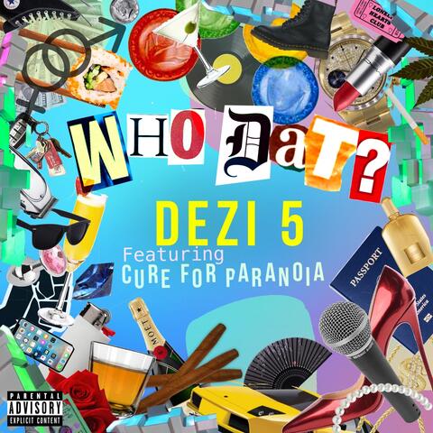 Who Dat? (feat. Cure for Paranoia)