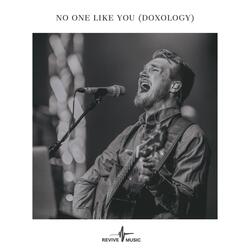 No One Like You (Doxology) [Live] [feat. John Long]