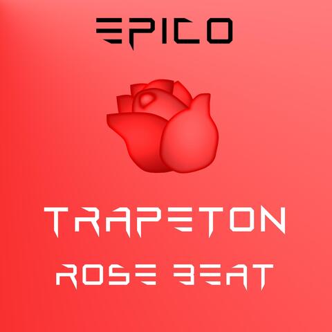 Trapeton Rose Beat