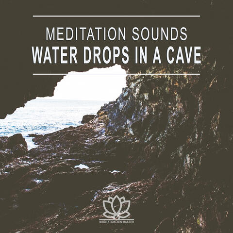 Meditation Sounds: Water Drops in a Cave