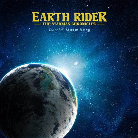 Earth Rider: The Starman Chronicles
