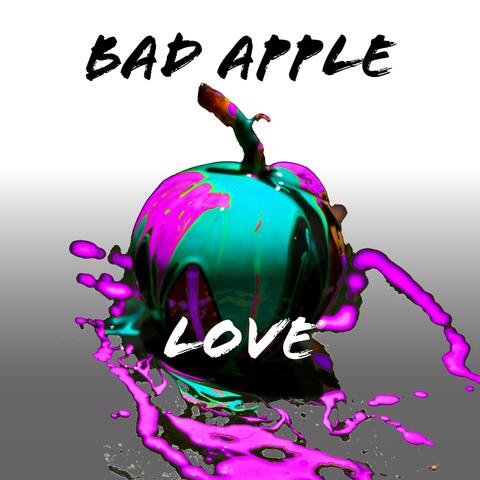 Bad Apple Love
