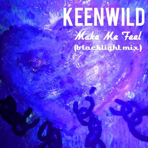 Make Me Feel (Blacklight Mix)