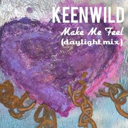 Make Me Feel (Daylight Mix)