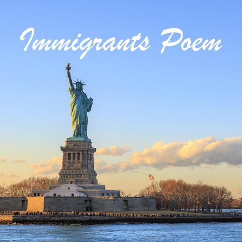 Immigrants Poem