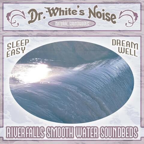 Riverfalls Smooth Water Soundbeds