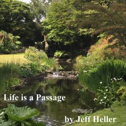 Life Is a Passage