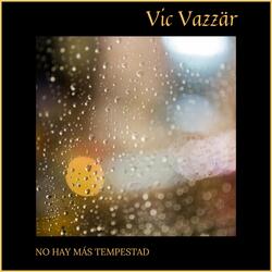 No Hay Más Tempestad