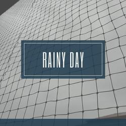 Rainy Day