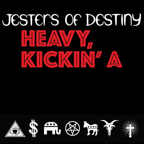 Heavy, Kickin' A