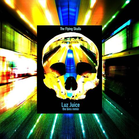 Luz Juice (The Bins Remix)