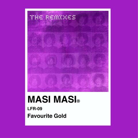 Favourite Gold (The Remixes)