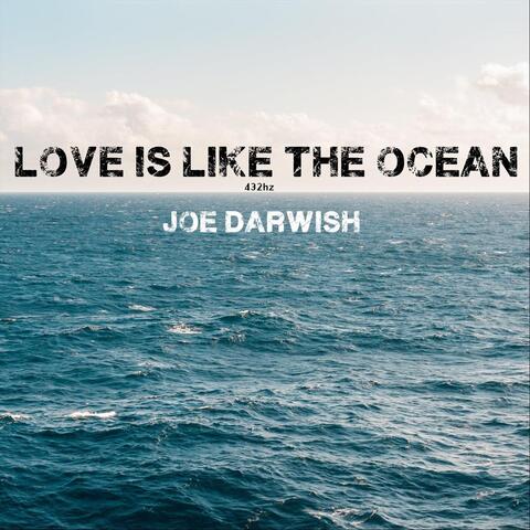 Love Is Like the Ocean