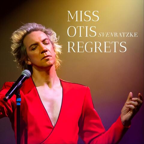 Miss Otis Regrets