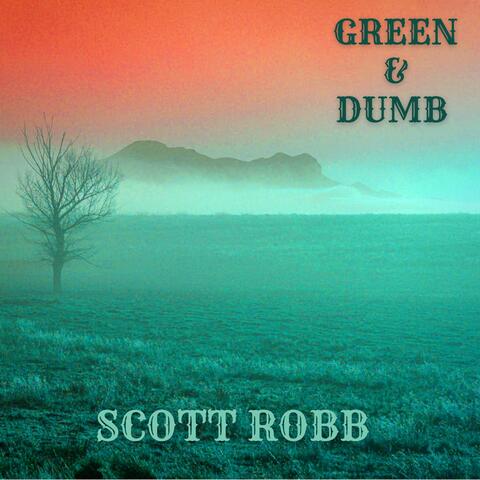 Green & Dumb