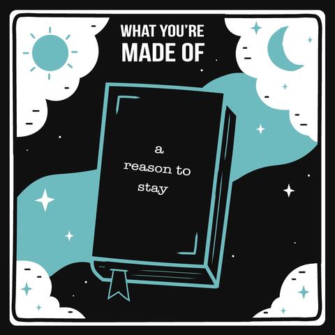 A Reason to Stay
