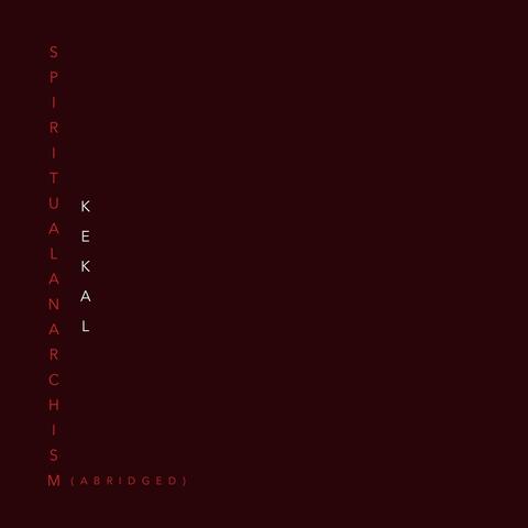 Spiritual Anarchism (Abridged)