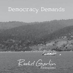 Democracy Demands