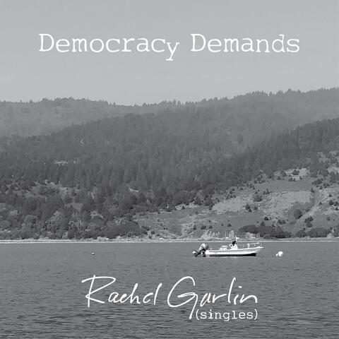 Democracy Demands