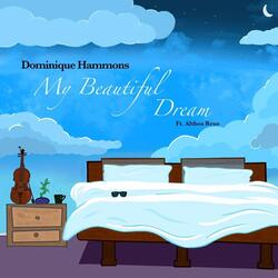 My Beautiful Dream (feat. Althea Rene)