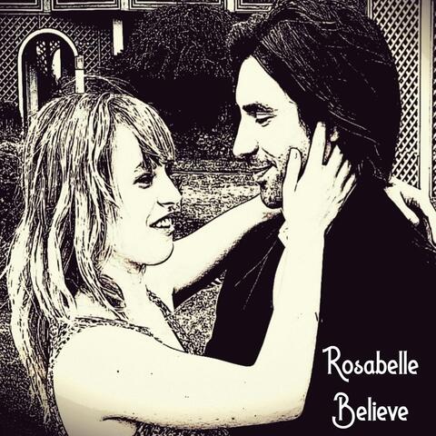 Rosabelle Believe