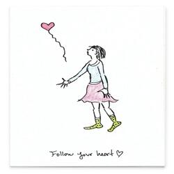 Always Follow Your Heart