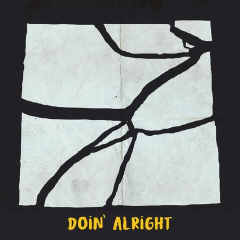 Doin' Alright