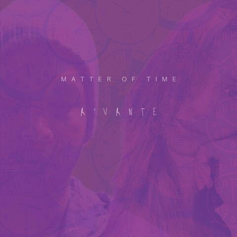 Matter of Time