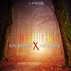 Entregate a Mi (feat. Heredero)