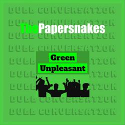 Green Unpleasant