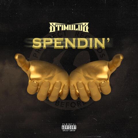 Spendin'